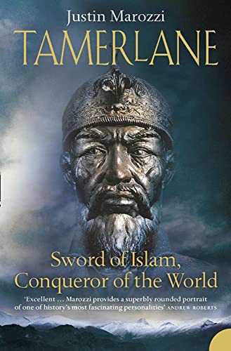 Tamerlane: Sword of Islam, Conqueror of the World - Image 2