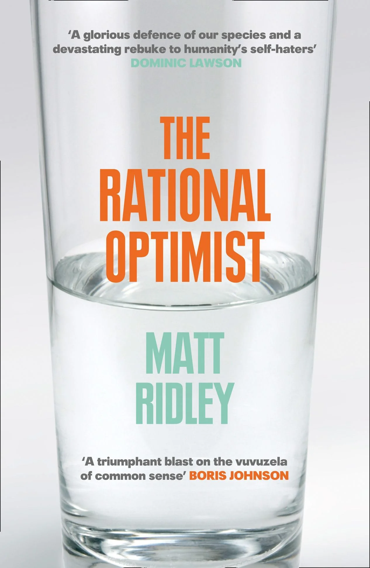Rational Optimist: How Prosperity Evolves