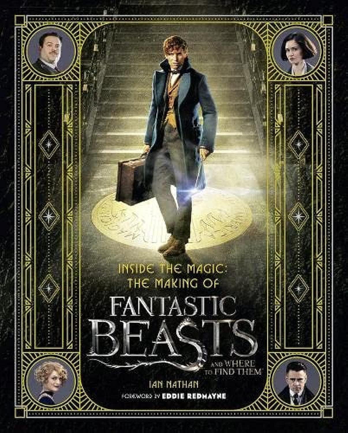Inside the Magic: The Making of Fantastic Beasts and Where to Find Them (ANGLAIS) - Image 3