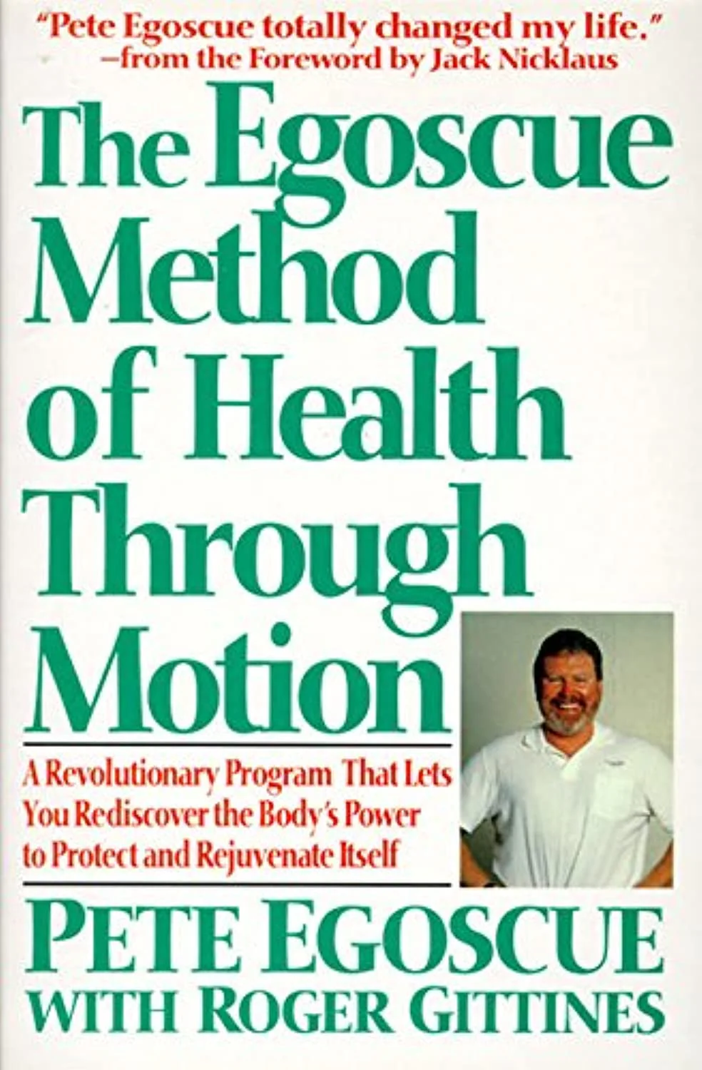 The Egoscue Method of Health Through Motion: Revolutionary Program That Lets You Rediscover the Body's Power to Rejuvenate It – 22 Exercises to Stretch, Strengthen, and Restore Alignment - Image 6