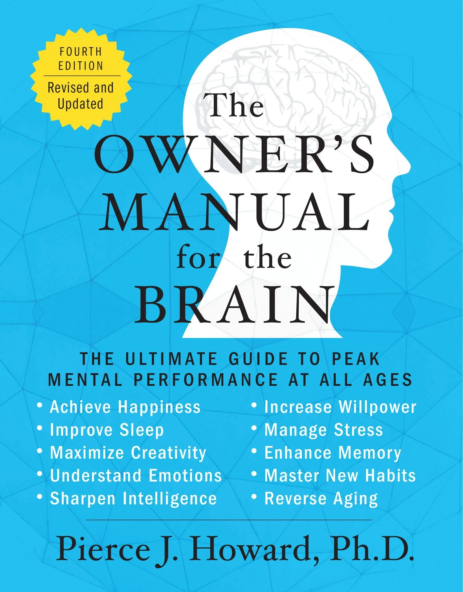 The Owner's Manual for the Brain (4th Edition): The Ultimate Guide to Peak Mental Performance at All Ages – A Practical Neuroscience Resource for Daily Applications and Wellbeing - Image 3