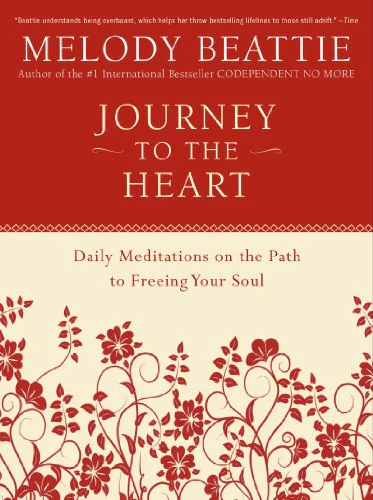 Journey to the Heart: Daily Meditations on the Path to Freeing Your Soul - Image 3