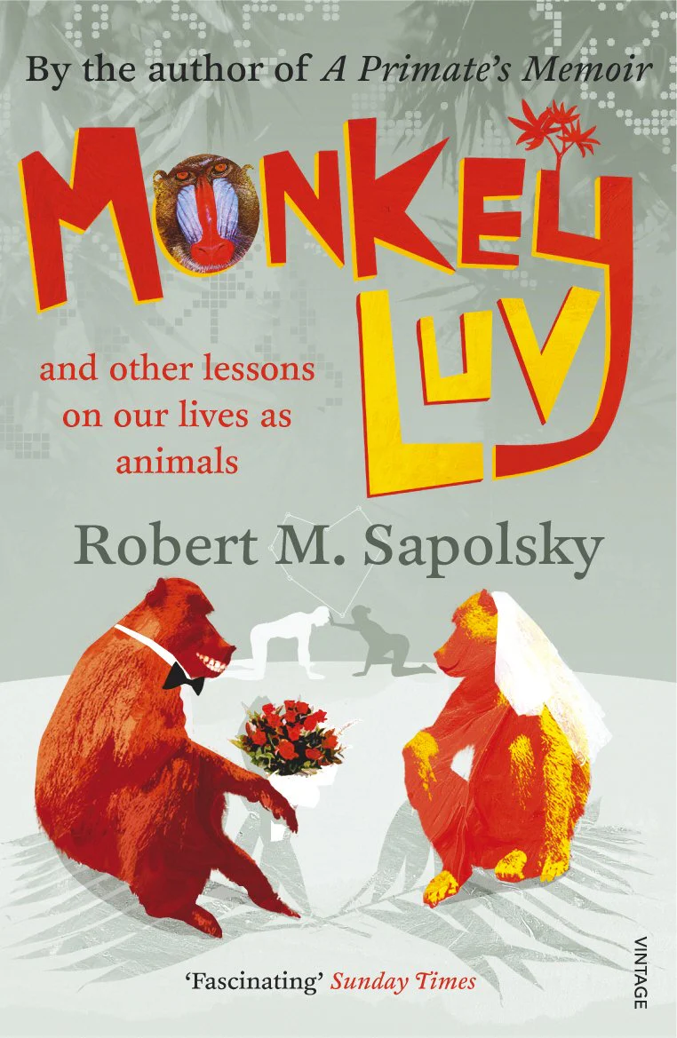 Monkeyluv: And Other Lessons in Our Lives as Animals - Image 2