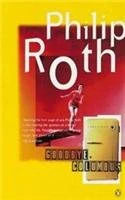 Goodbye, Columbus: And Five Short Stories: Goodbye Columbus; the Conve Rsion of the Jews; Defender of the Faith; Epstein; You Can't Tell a M an By the Song He Sings; Eli,the Fanatic - Image 3