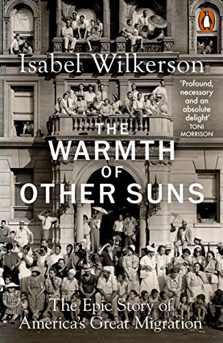 The Warmth of Other Suns: The Epic Story of America's Great Migration - Image 3