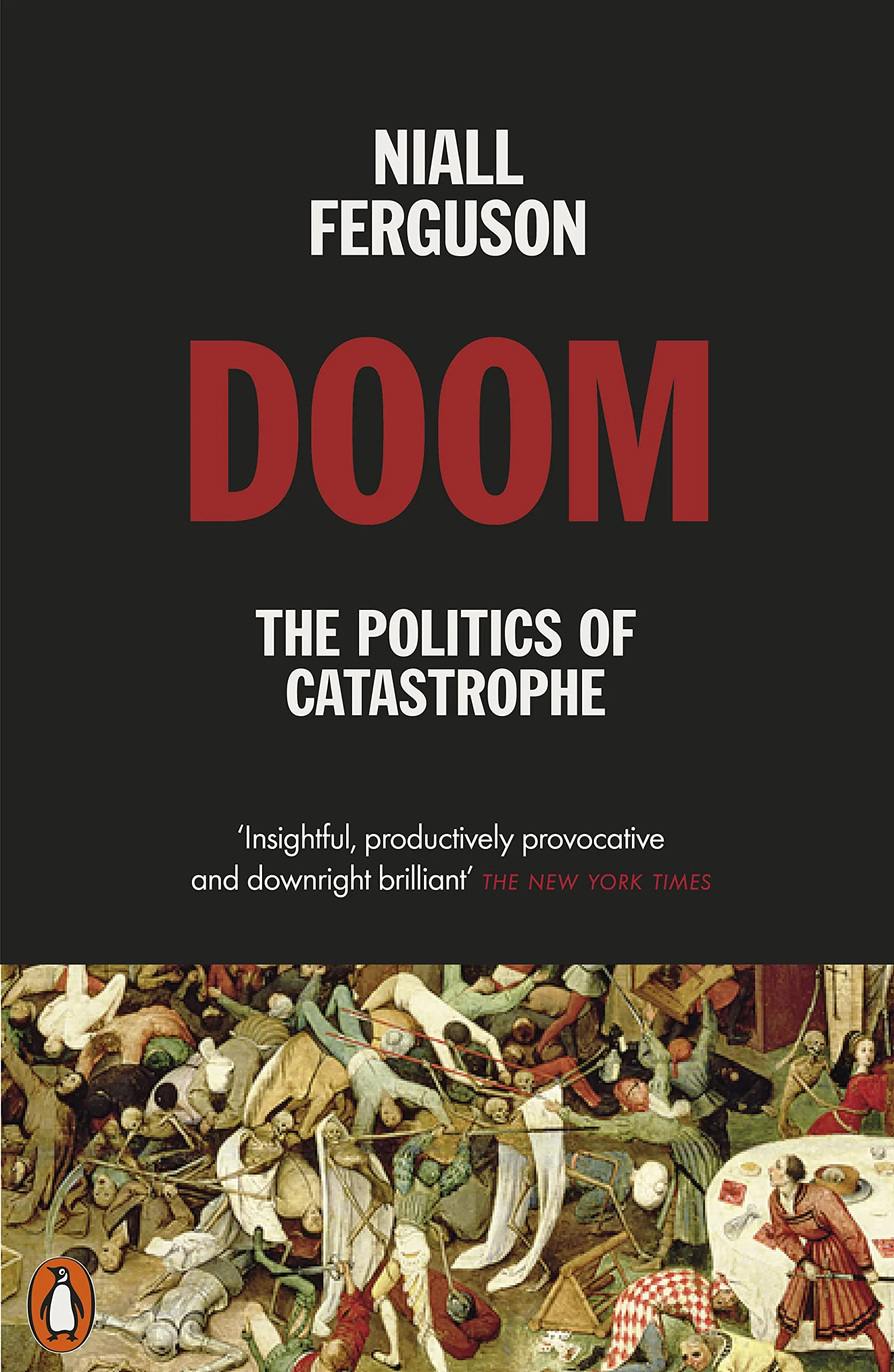 Doom: The Politics of Catastrophe - Image 3