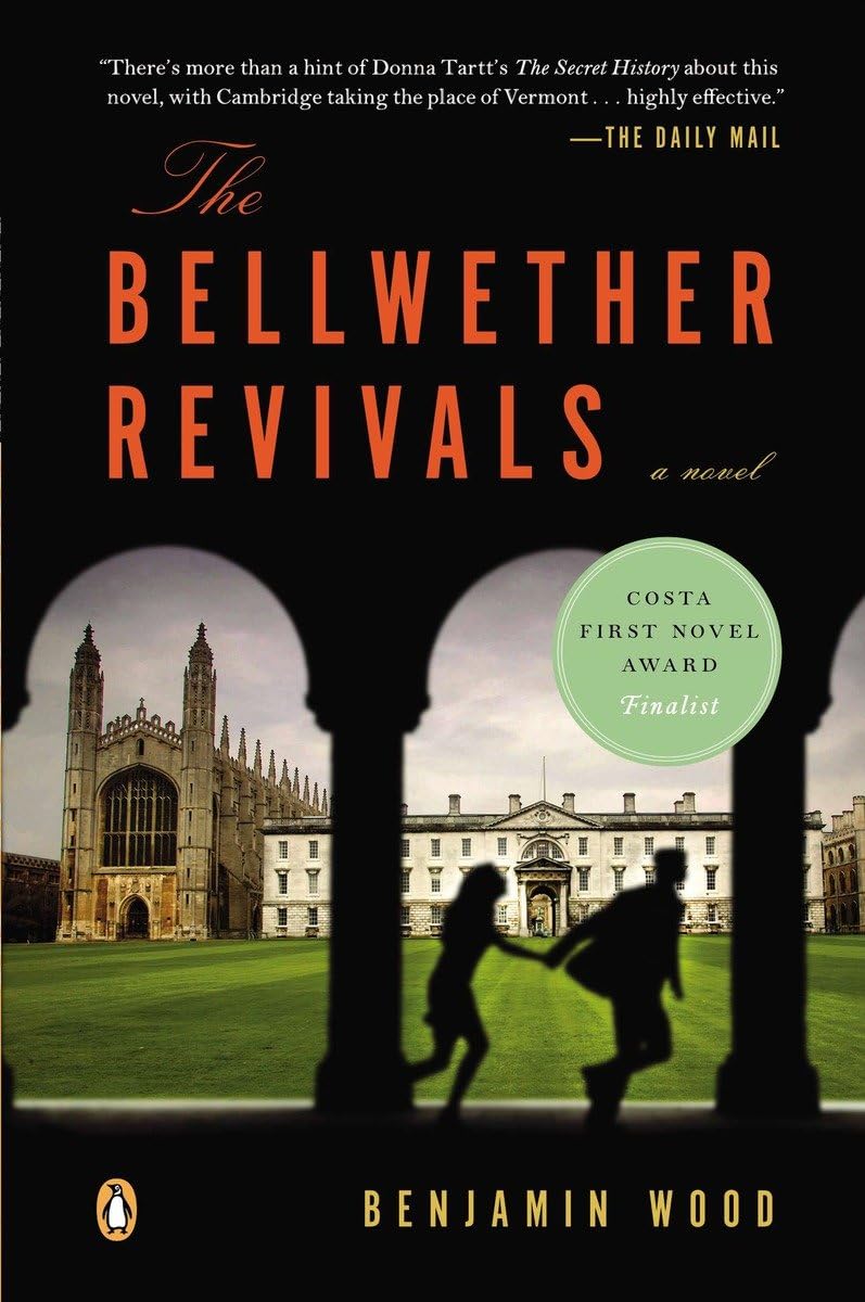 The Bellwether Revivals: A Novel - Image 3