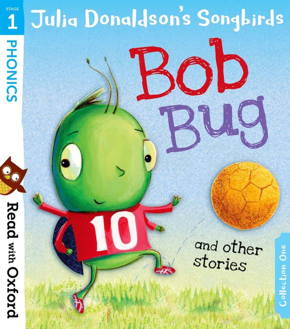 Read with Oxford: Stage 1: Julia Donaldson's Songbirds: Bob Bug and Other Stories - Image 6