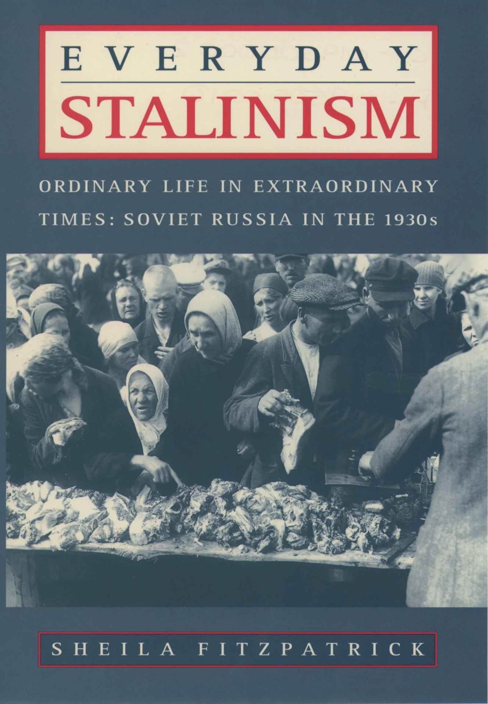 Everyday Stalinism: Ordinary Life in Extraordinary Times: Soviet Russia in the 1930s - Image 3