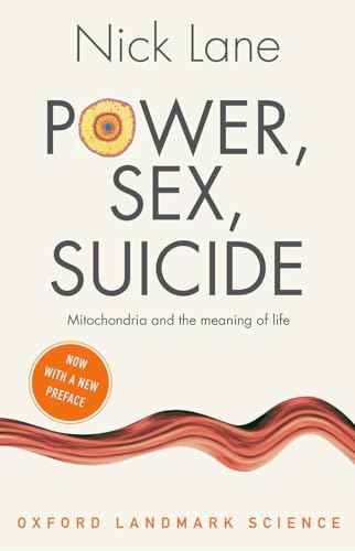 Power, Sex, Suicide: Mitochondria and the Meaning of Life - Image 3