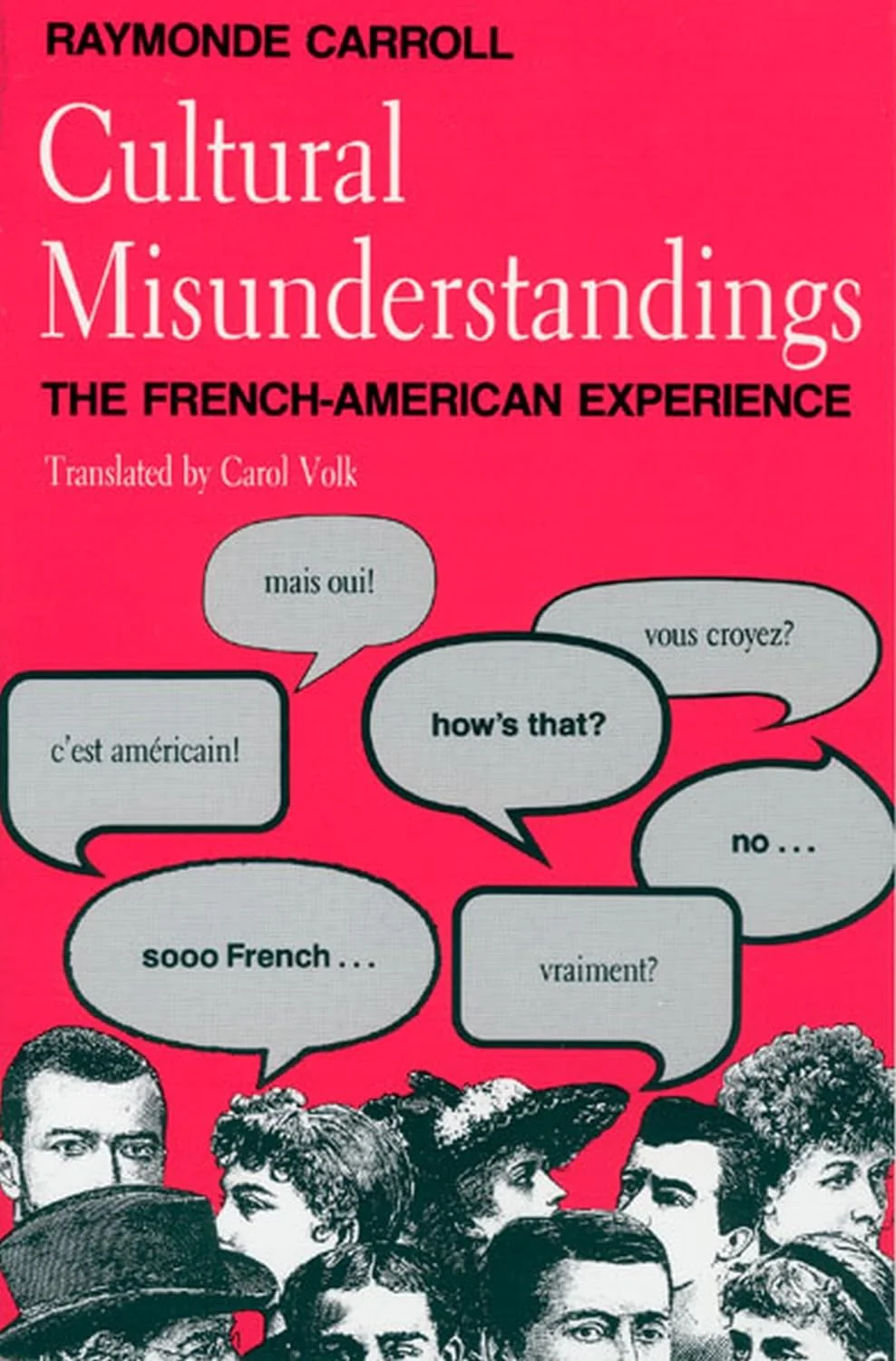 Cultural Misunderstandings: The French-American Experience - Image 2
