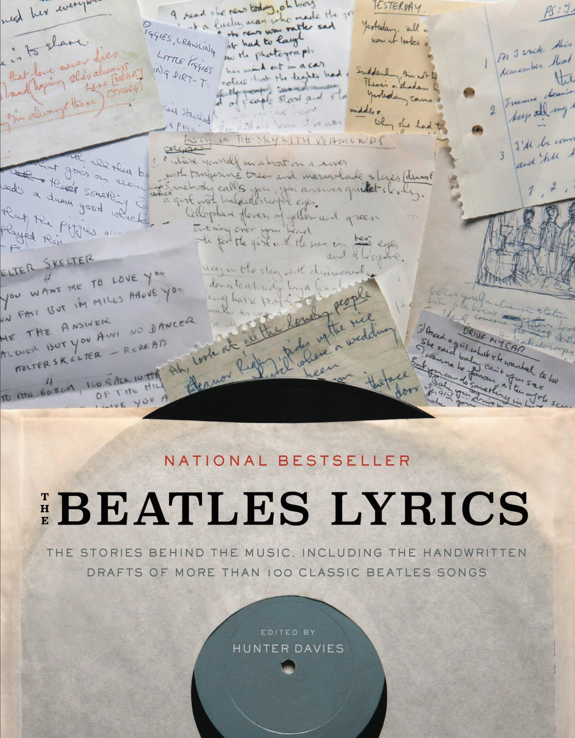 The Beatles Lyrics: The Stories Behind the Music, Including the Handwritten Drafts of More Than 100 Classic Beatles Songs - Image 3