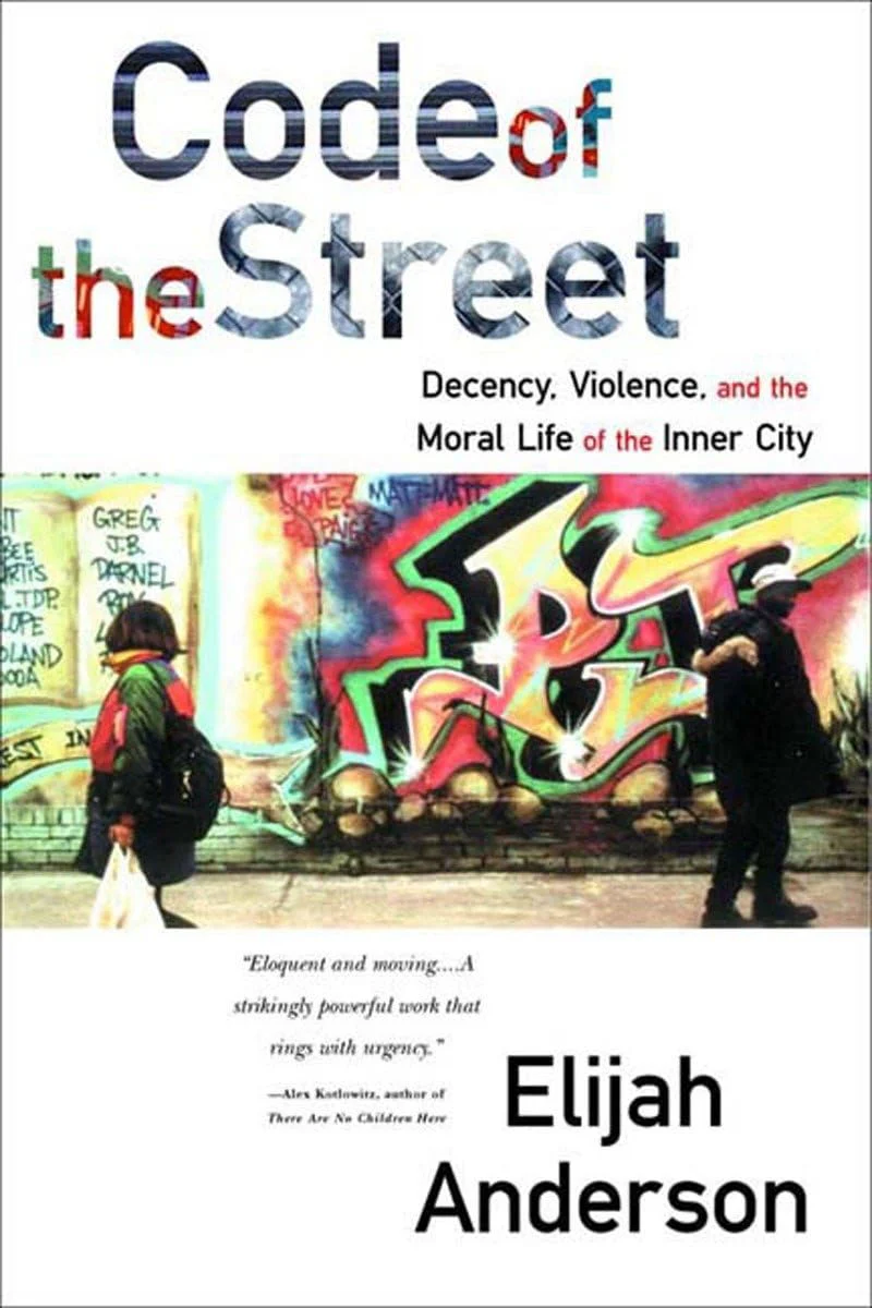 Code of the Street: Decency, Violence, and the Moral Life of the Inner City - Image 3