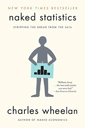 Naked Statistics - Stripping the Dread from the Data. - Image 4
