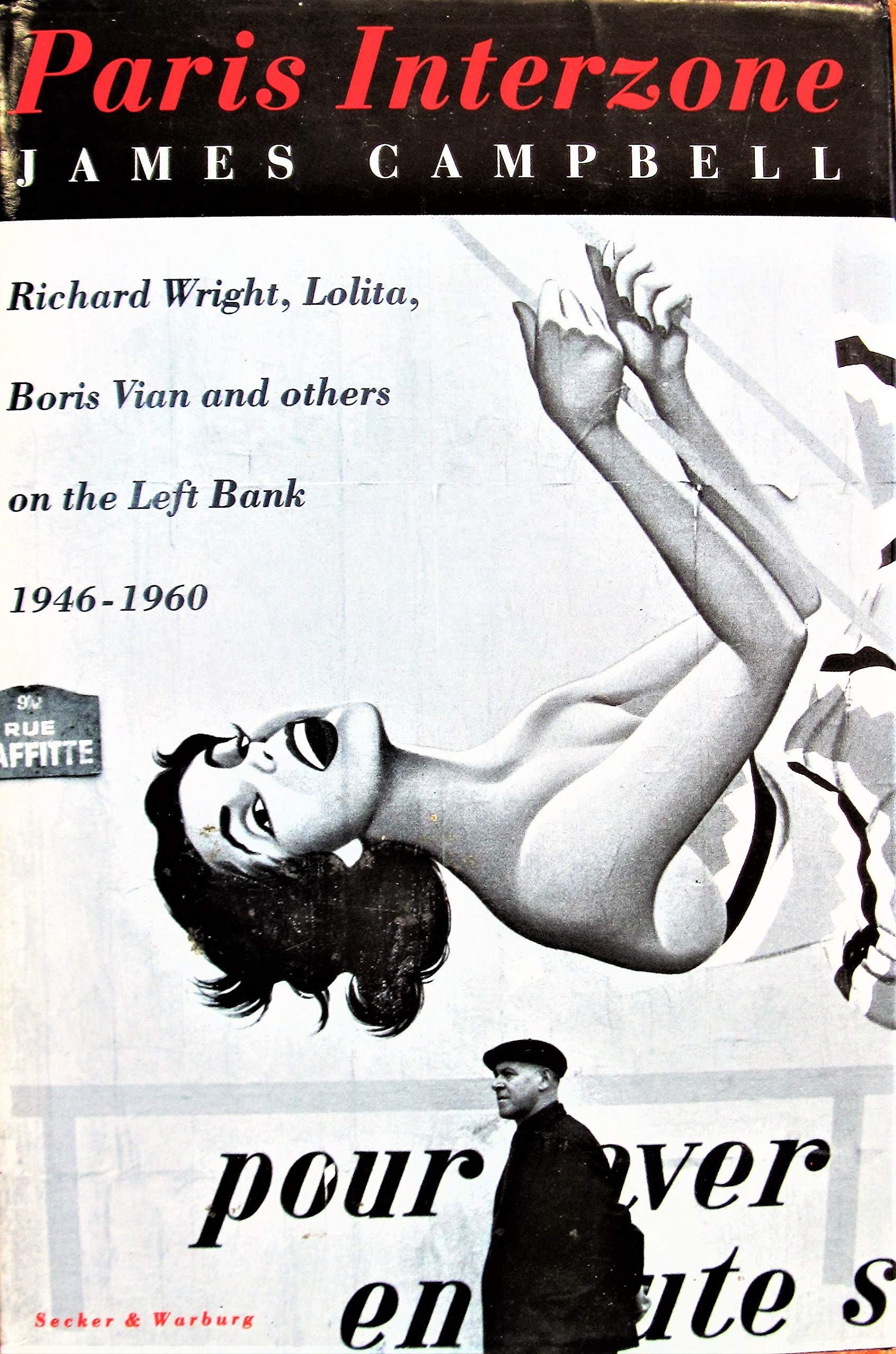 Paris Interzone: Richard Wright, Lolita, O and Others on the Left Bank, 1946-60 - Image 3