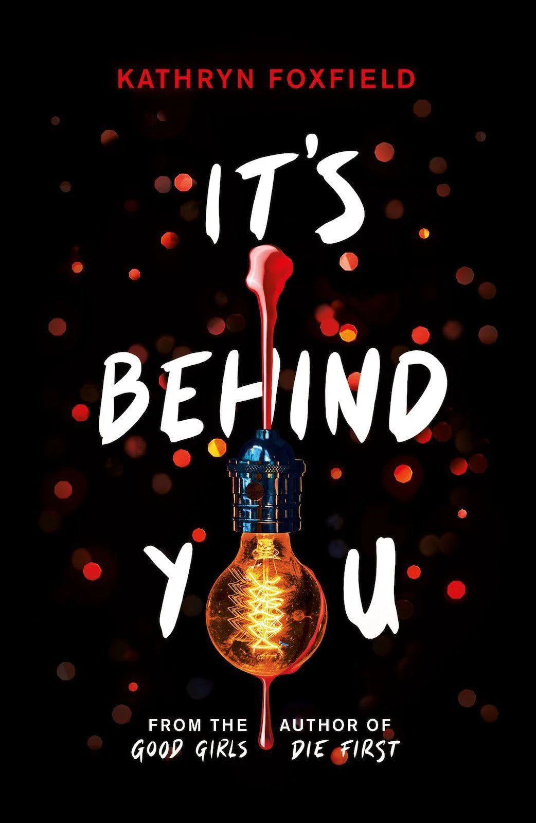 It's Behind You (the new read-in-one-sitting thriller by author of bestselling Good Girls Die First) - Image 3