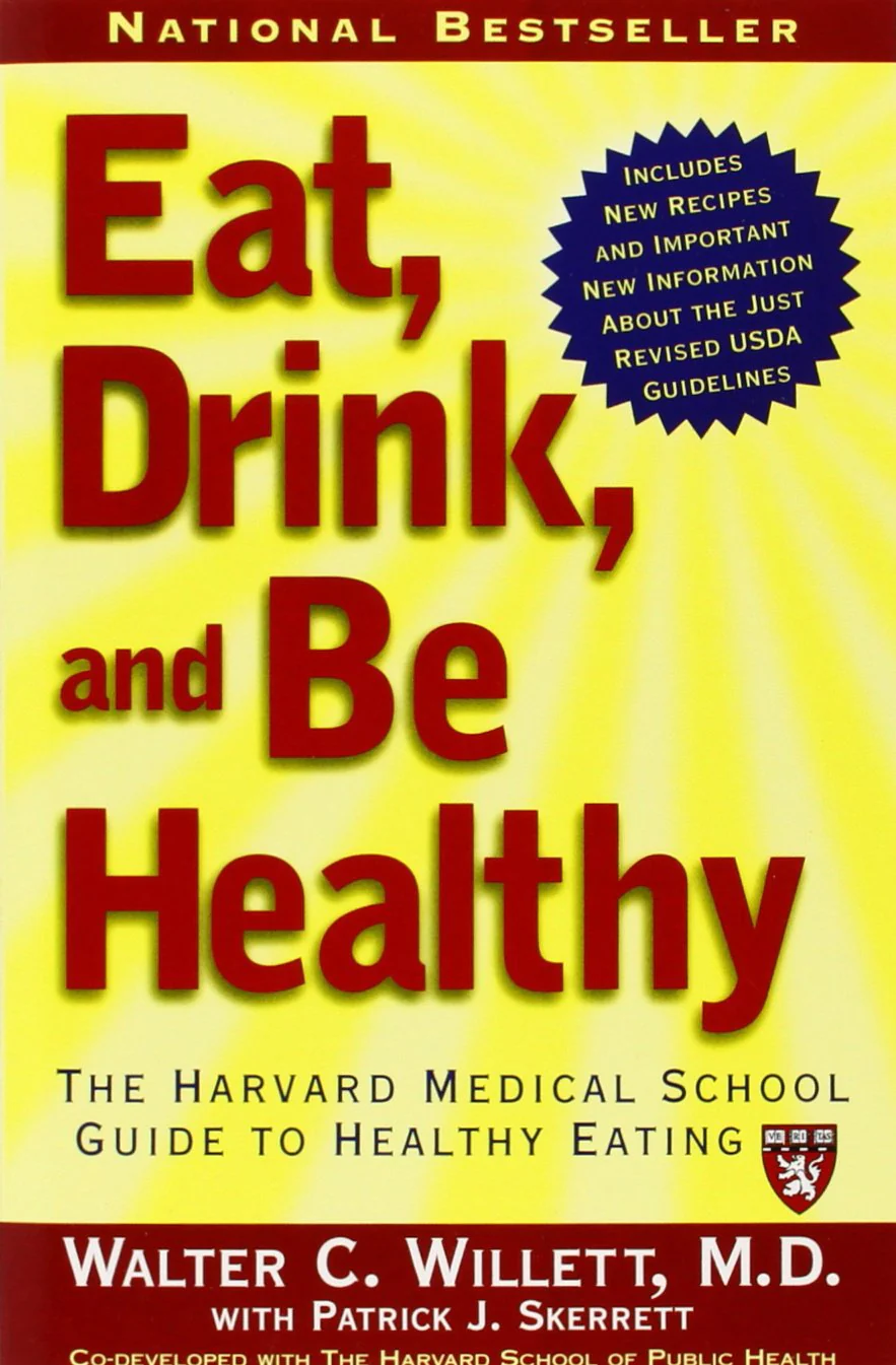Eat, Drink, and Be Healthy: The Harvard Medical School Guide to Healthy Eating - Image 2