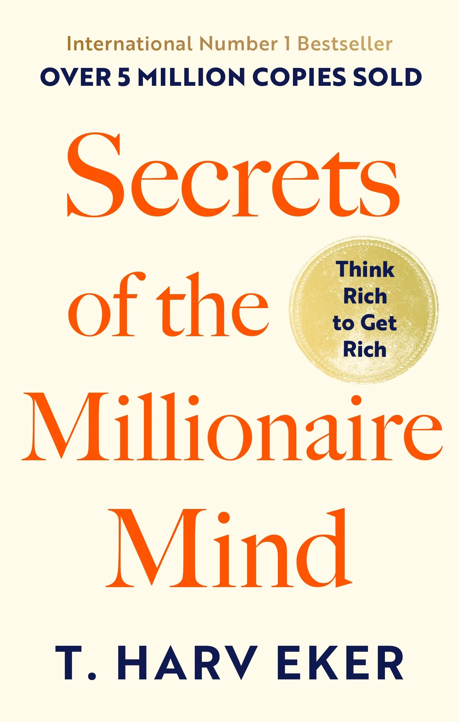 Secrets Of The Millionaire Mind: Think rich to get rich - Image 4
