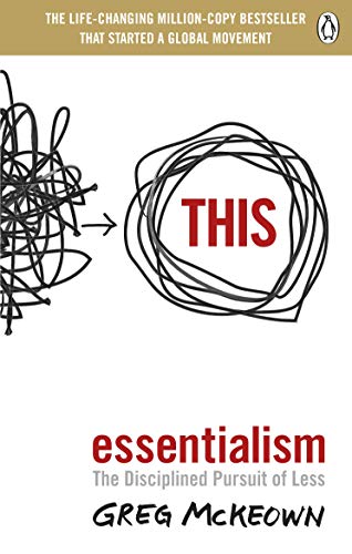 Essentialism: The Disciplined Pursuit of Less - Image 2