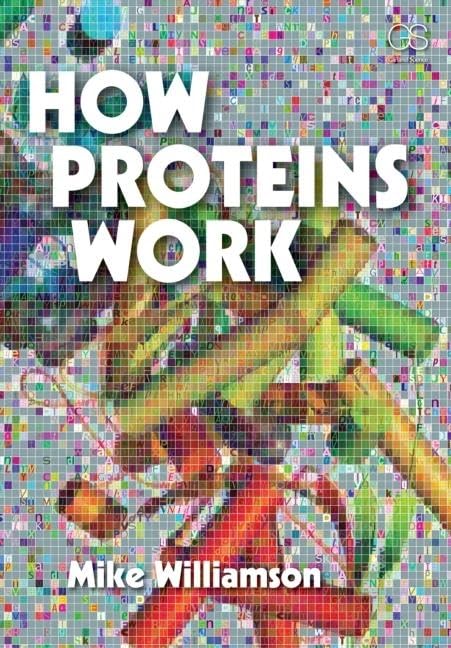 How Proteins Work - Image 2