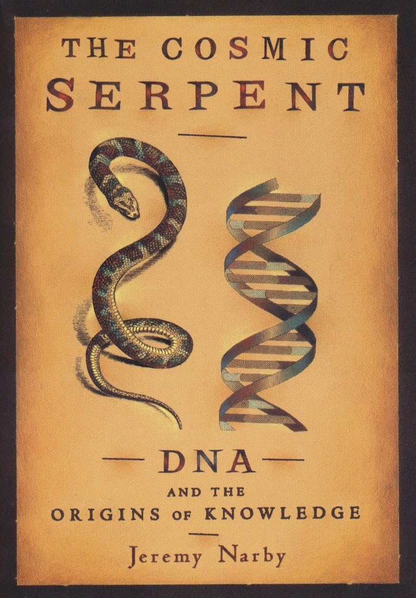 The Cosmic Serpent: DNA and the Origins of Knowledge - Image 2
