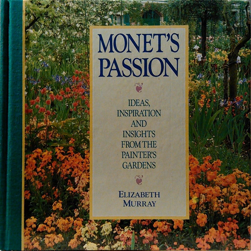 Monet's Passion: Ideas, Inspiration and Insights from the Painter's Gardens - Image 2