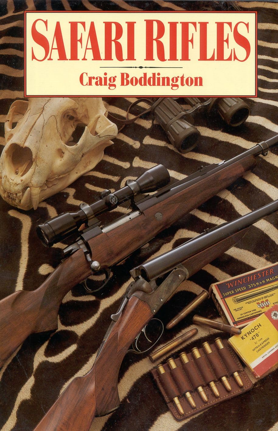 Safari Rifles: Doubles, Magazine Rifles, and Cartridges for African Hunting - Image 3