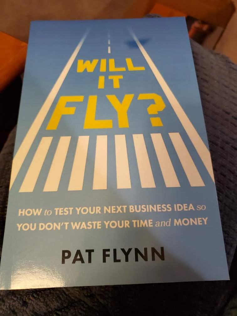 Will It Fly?: How to Test Your Next Business Idea So You Don't Waste Your Time and Money - Image 2