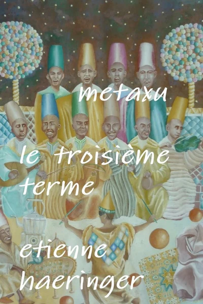 Metaxu   Le troisième terme - Image 2