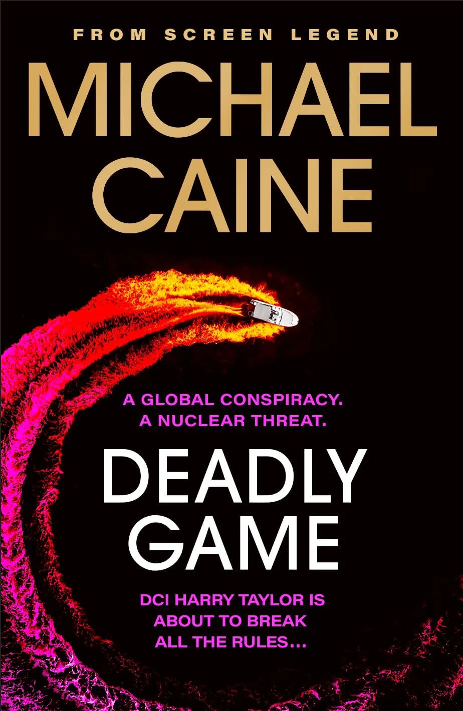 Deadly Game: The stunning thriller from the screen legend Michael Caine - Image 4