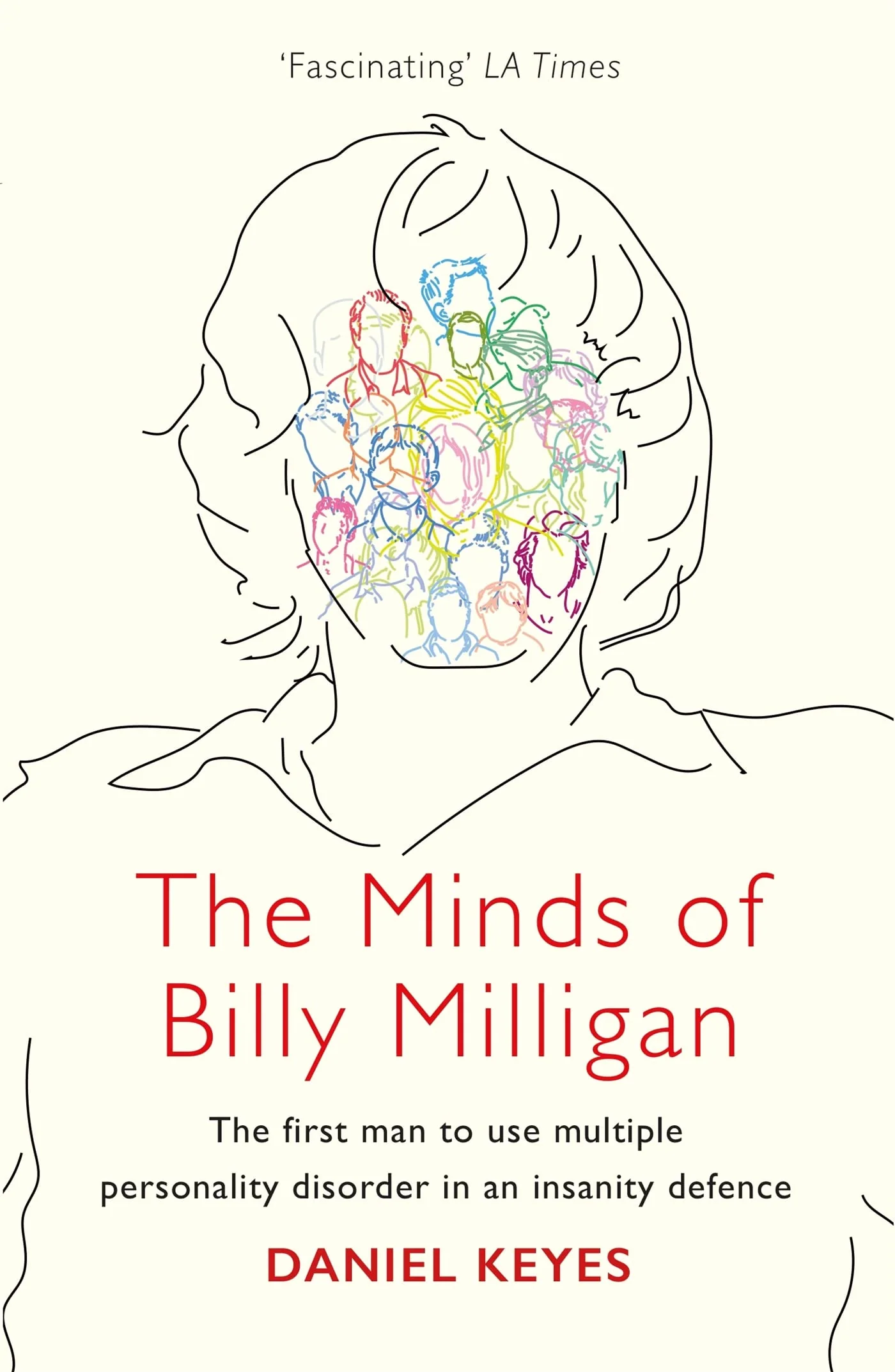 The Minds of Billy Milligan: The book that inspired the hit series The Crowded Room starring Tom Holland