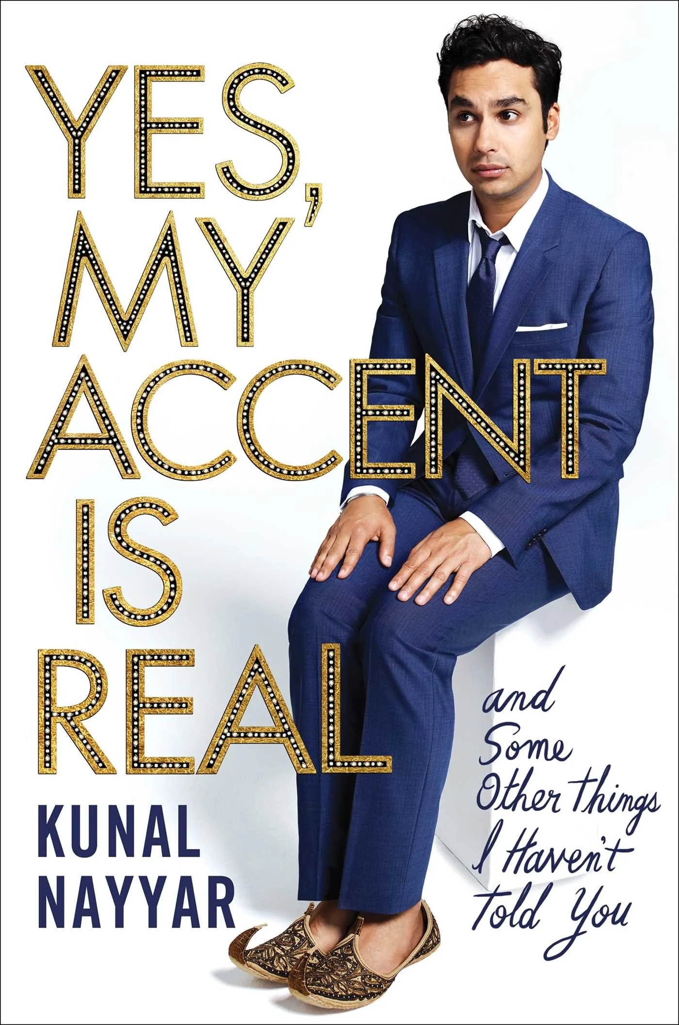 Yes, My Accent is Real: A Memoir - Image 3