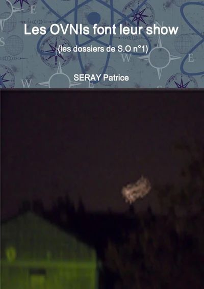 Les OVNIs font leur show (les dossiers de S.O n°1) - Image 2