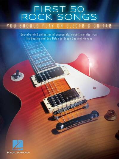 FIRST 50 ROCK SONGS - YOU SHOULD PLAY ON ELECTRIC GUITAR - Image 4