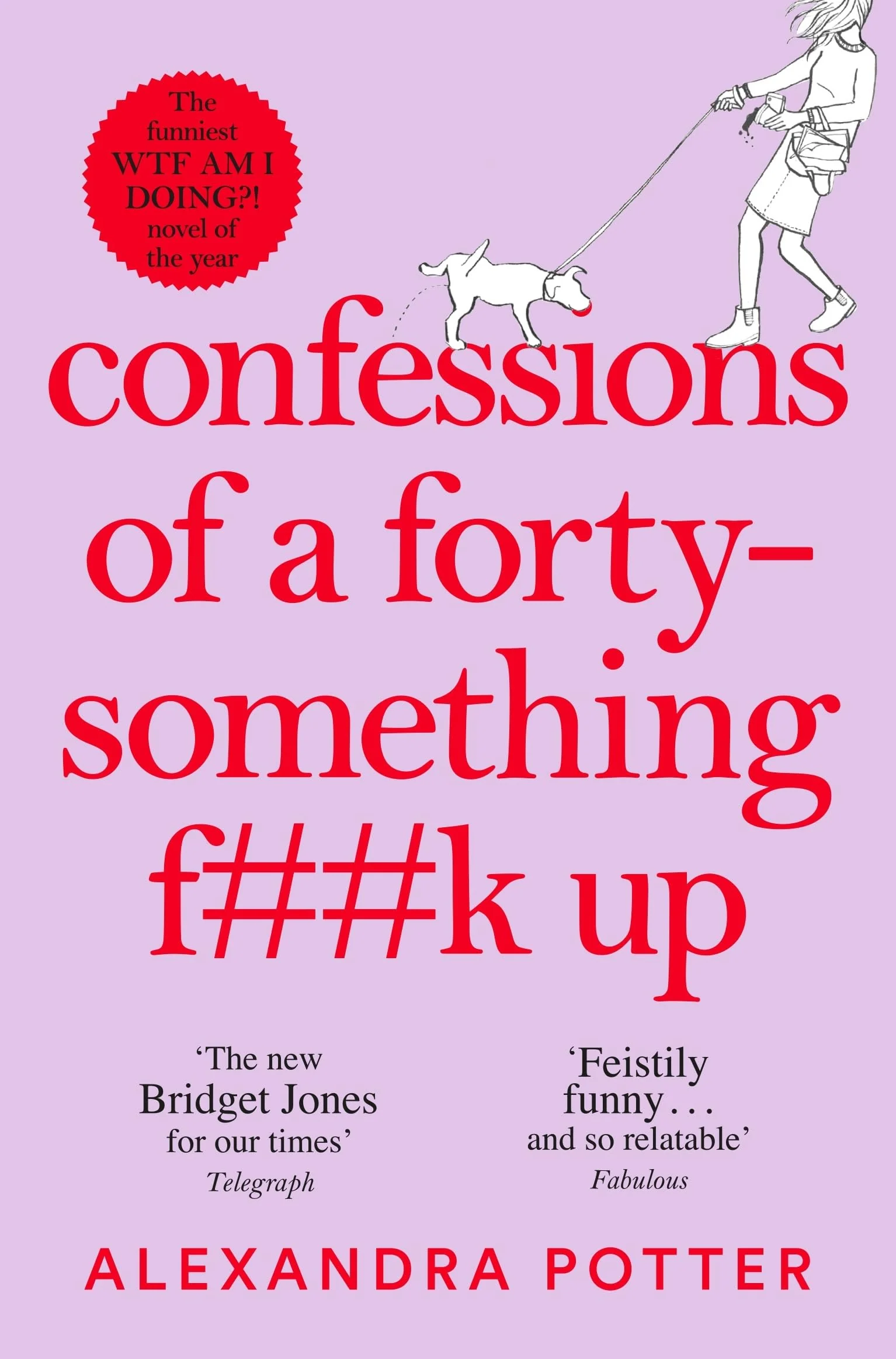 Confessions of a Forty-Something F**k Up - Image 2