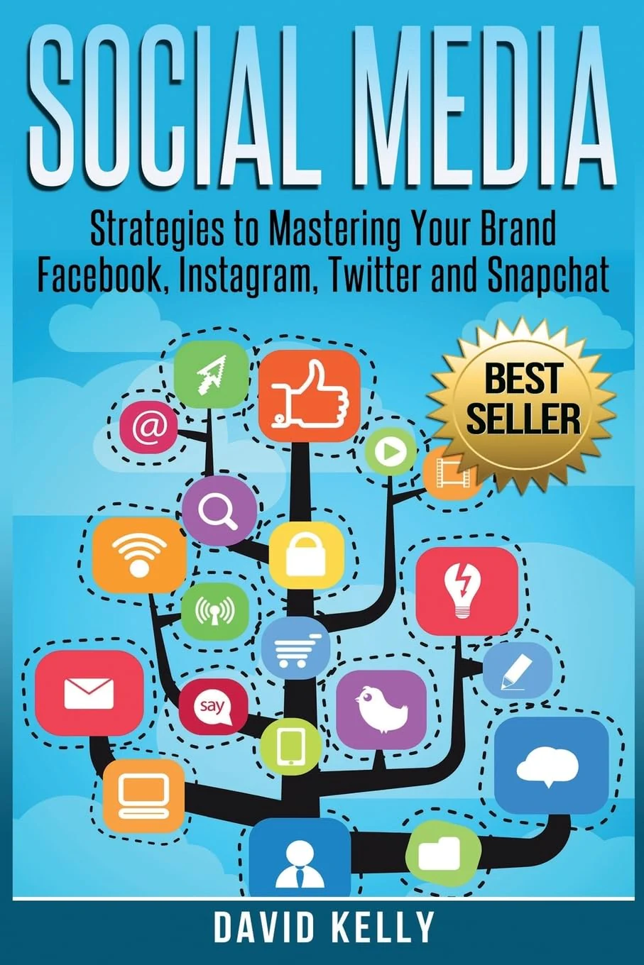 Social Media: Strategies To Mastering Your Brand- Facebook, Instagram, Twitter and Snapchat - Image 3