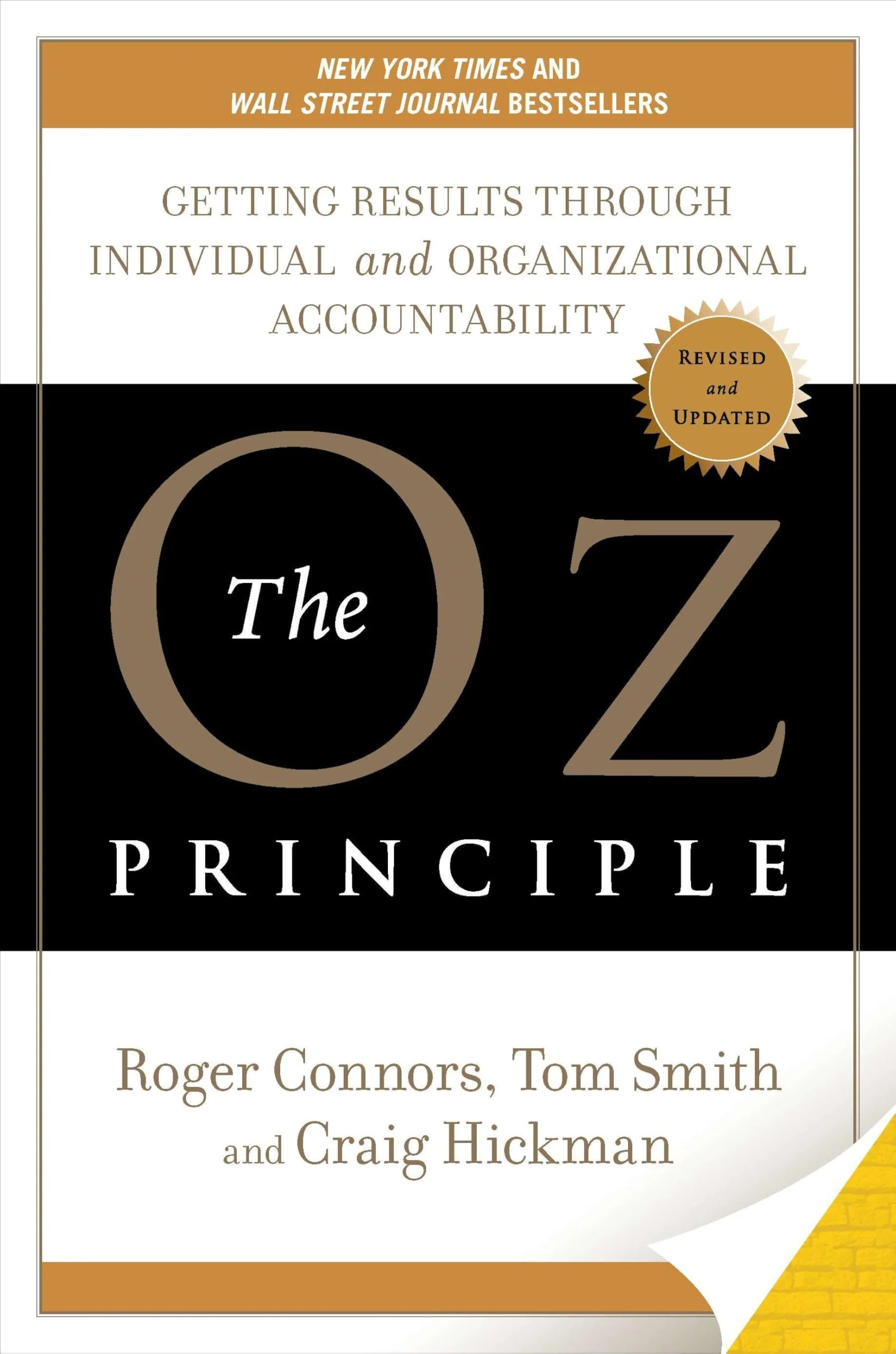 The Oz Principle: Getting Results through Individual and Organizational Accountability - Image 3