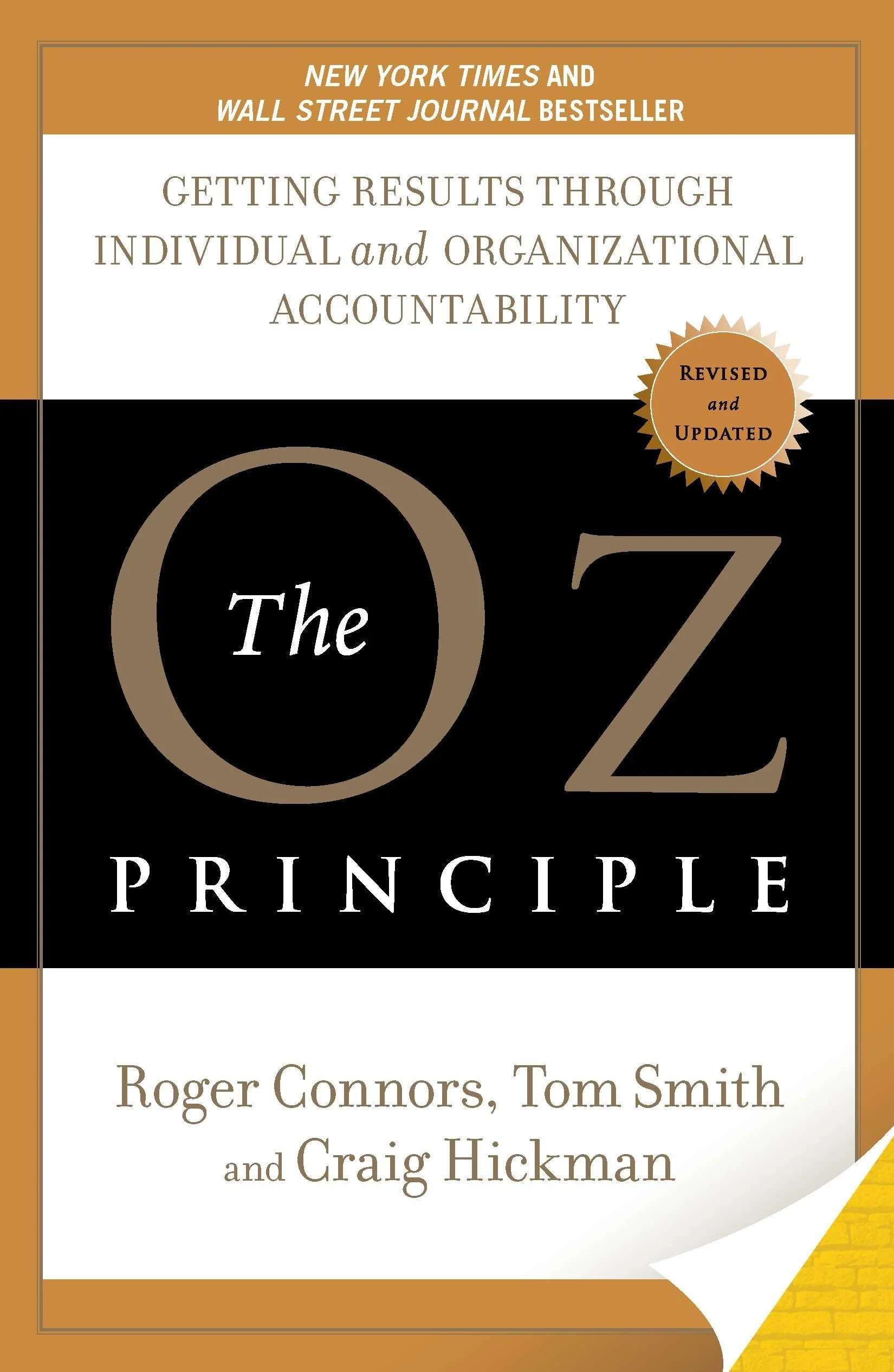 The Oz Principle: Getting Results Through Individual and Organizational Accountability - Image 2