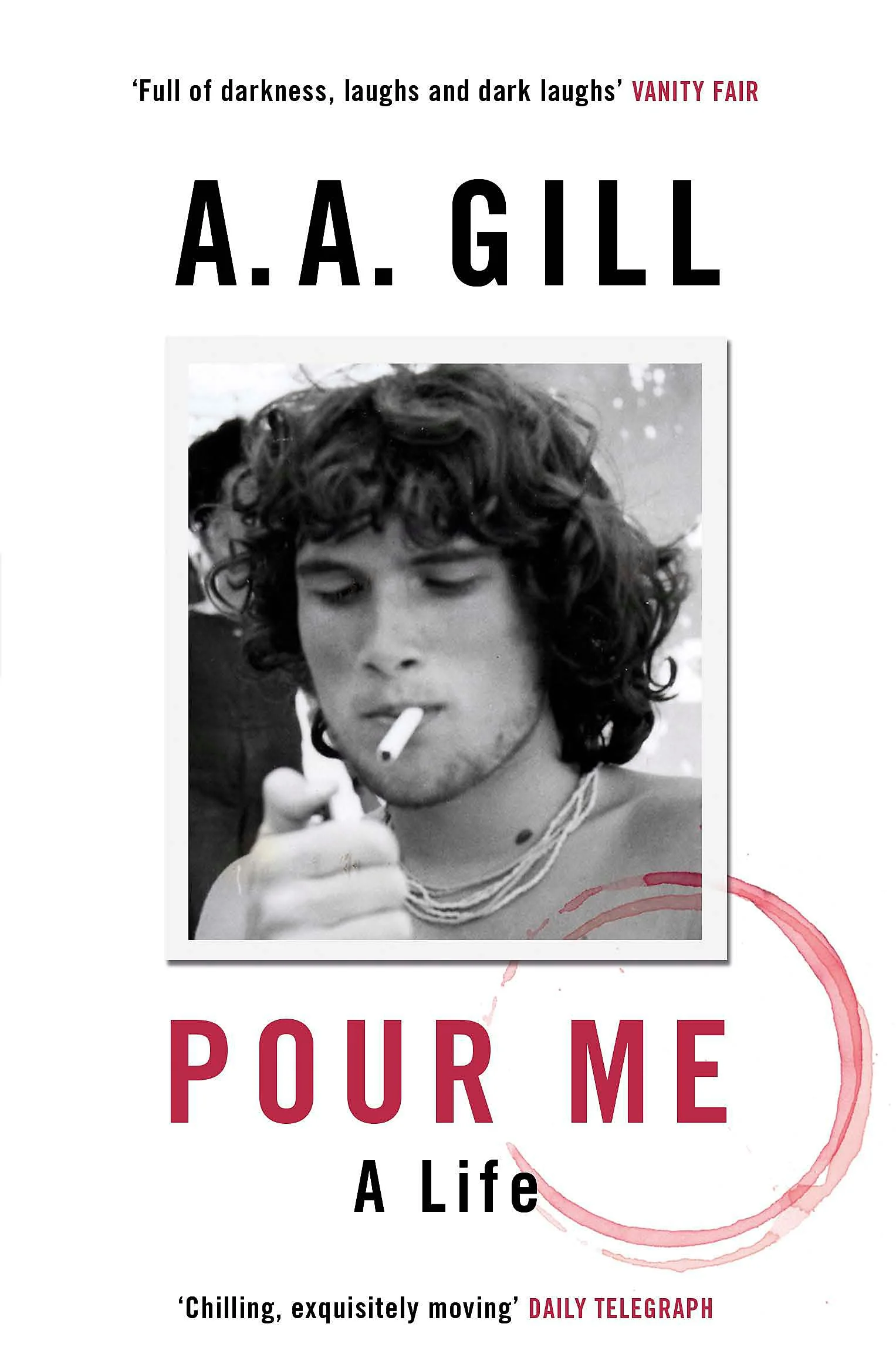 Pour Me: A Life - Image 2