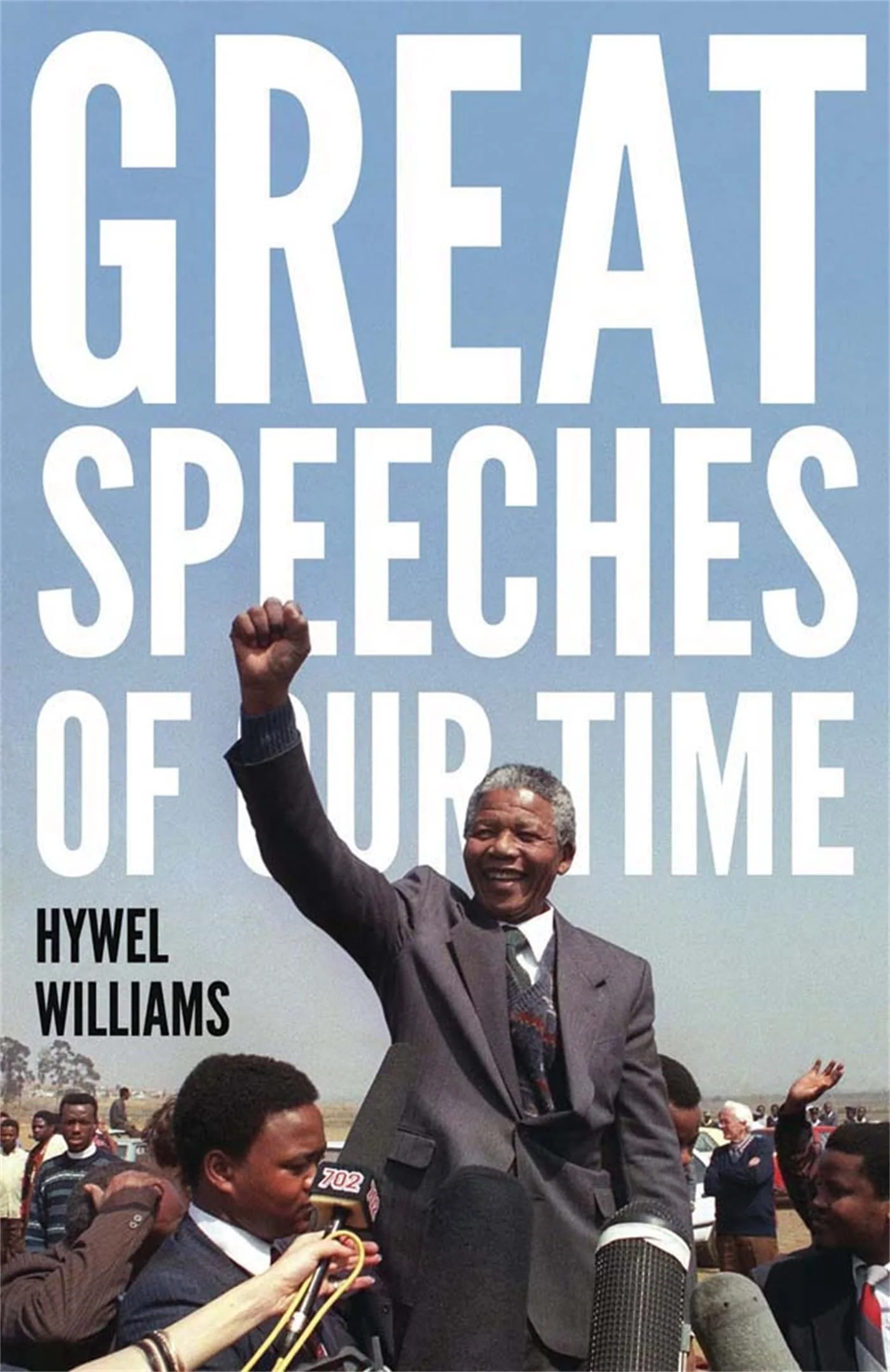 Great Speeches of Our Time: Speeches that Shaped the Modern World - Image 2