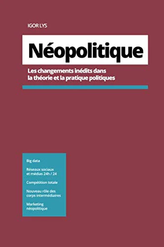 Néopolitique: Les particularités de la politique des temps modernes - Image 3