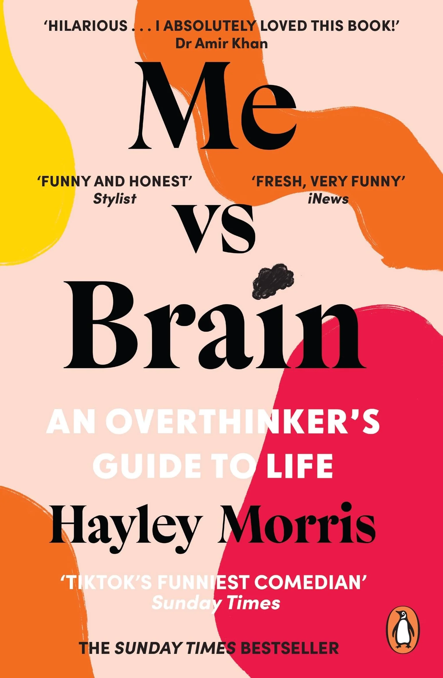 Me vs Brain: An Overthinker’s Guide to Life – the instant Sunday Times bestseller! - Image 2