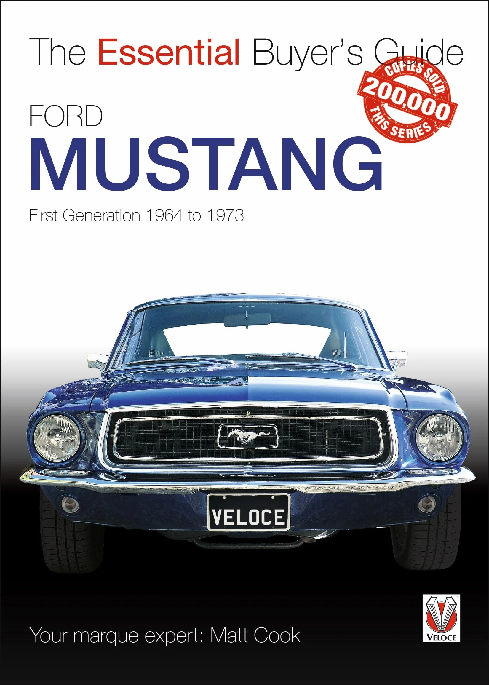 Ford Mustang: First Generation 1964 to 1973