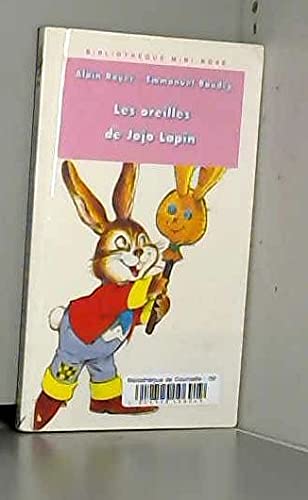 Les oreilles de Jojo lapin