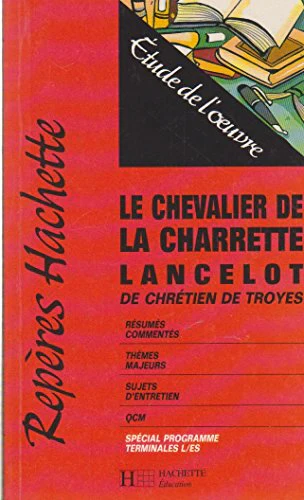 "Le Chevalier de la Charrette, Lancelot" de Chrétien de Troyes: Etude de l'oeuvre - Image 5