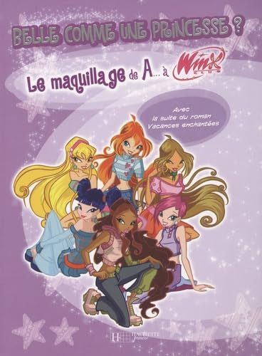 Winx De AA Winx : Belle comme une princesse - Image 2