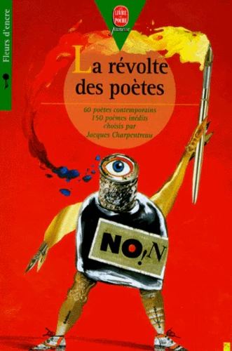 La révolte des poètes pour changer la vie: 150 poèmes inédits - Image 3