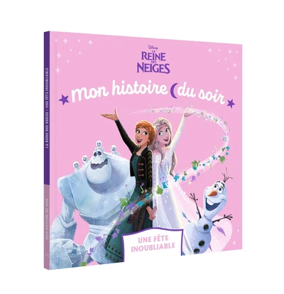 LA REINE DES NEIGES - Mon Histoire du soir - Une fête inoubliable - Disney - Image 9