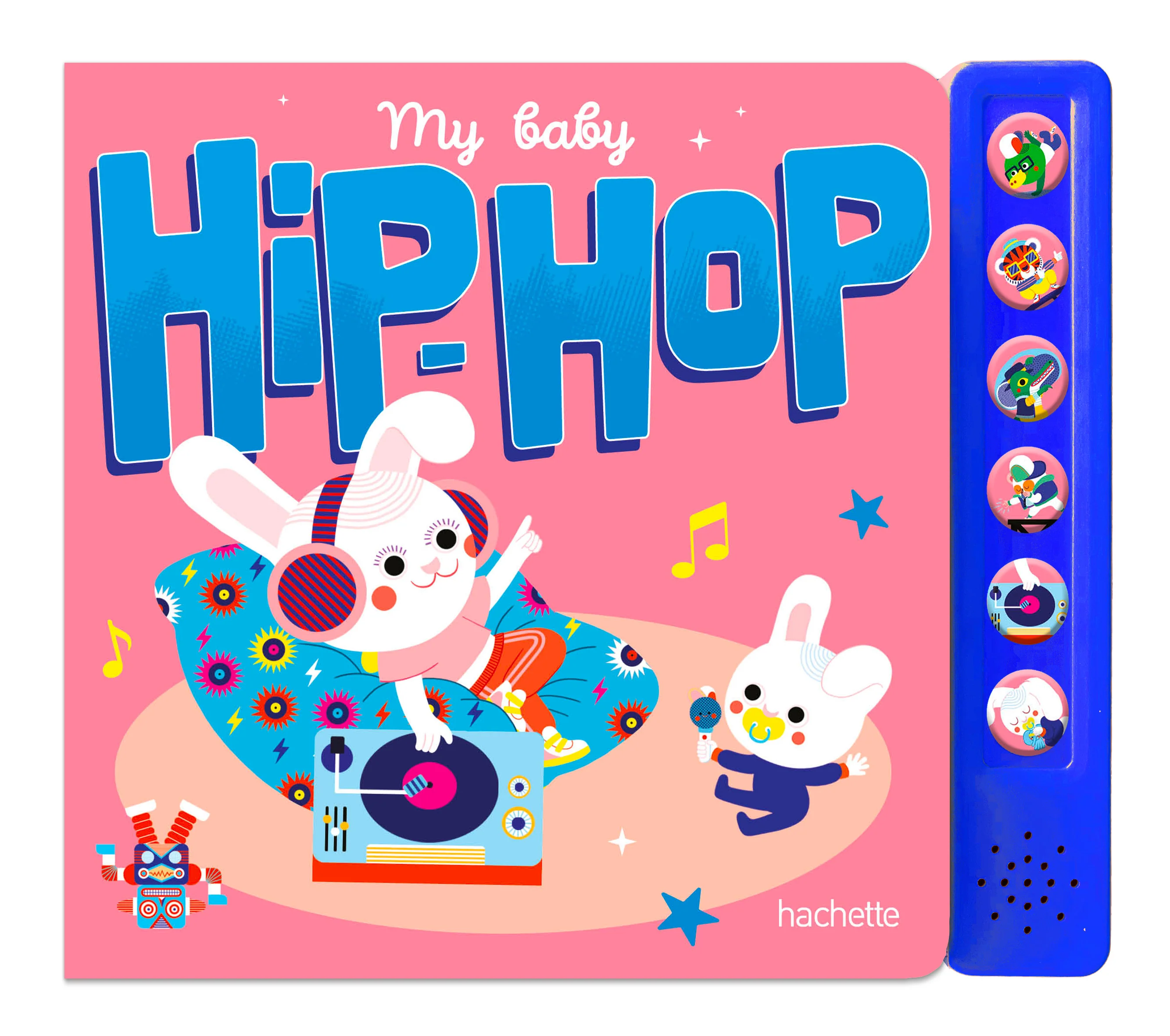 My Baby Hip-Hop - livre sonore avec module sonore et 6 boutons - Image 12