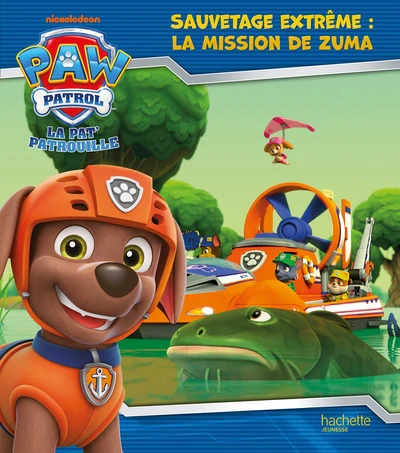 La Pat' Patrouille - Sauvetage extrĂȘme : La mission de Zuma